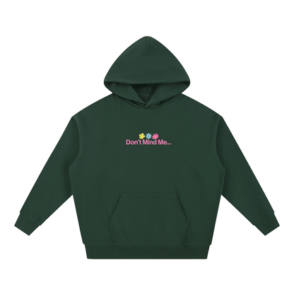 Dont mind me Essential Heavyweight Hoodie