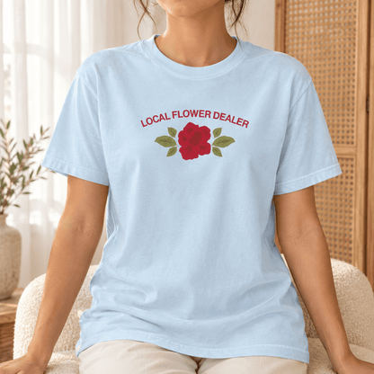 Local Flower Dealer - Unisex Heavyweight T-Shirt