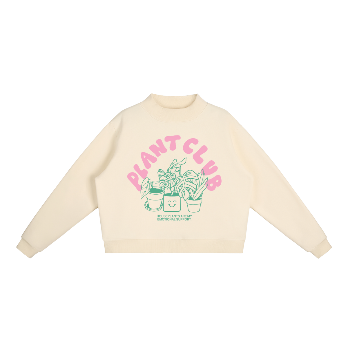 Plant Club - Essential Fleece Mock-Neck Crew Sweatshirt