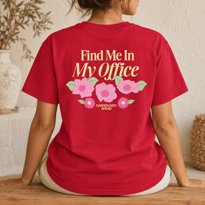 Find Me in My Office - Unisex Heavyweight T-Shirt