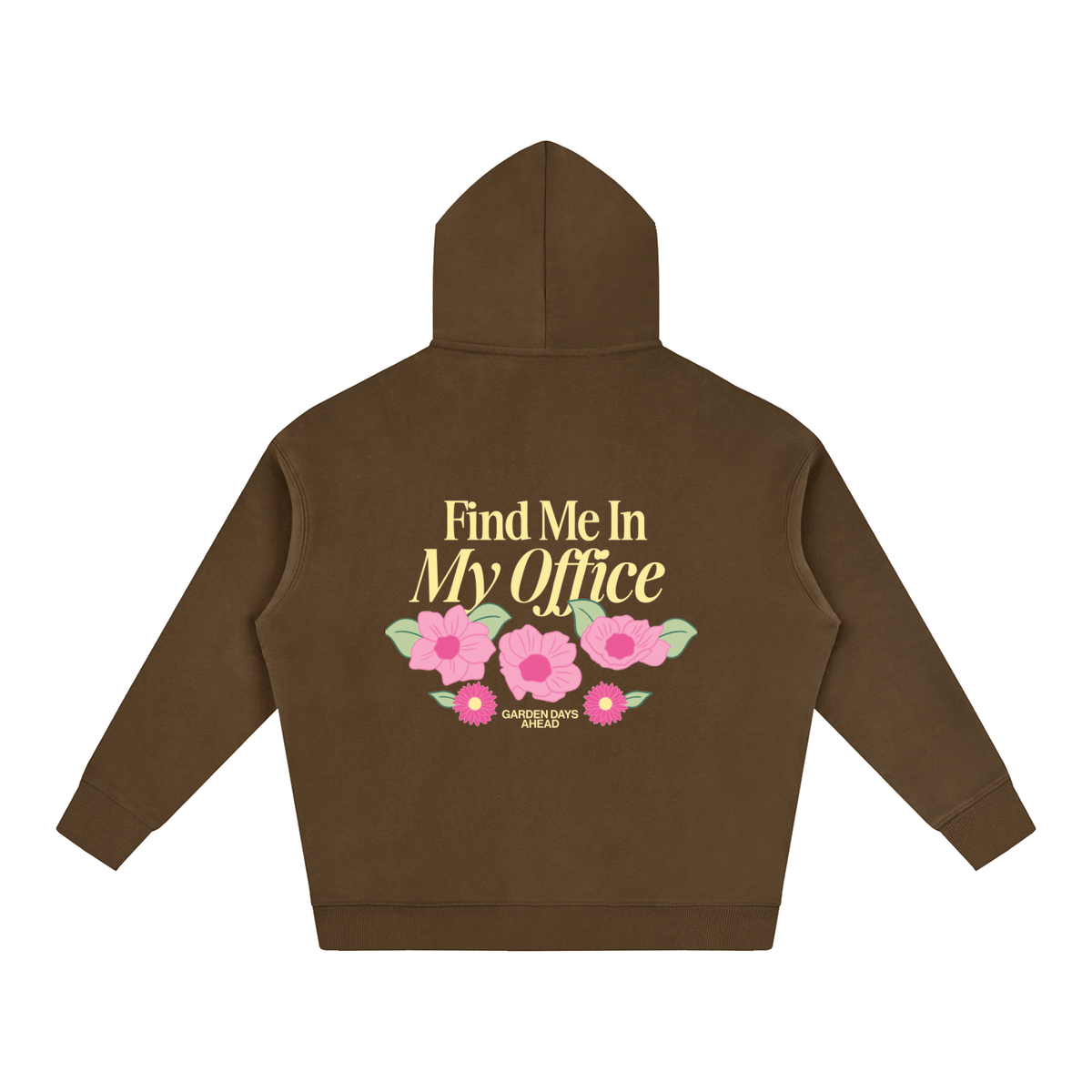 Find Me In My Office Oversize Fleeced Hoodie