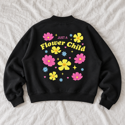 Just A Flower Child - Fleece Mock-Neck Crew Sweatshirt