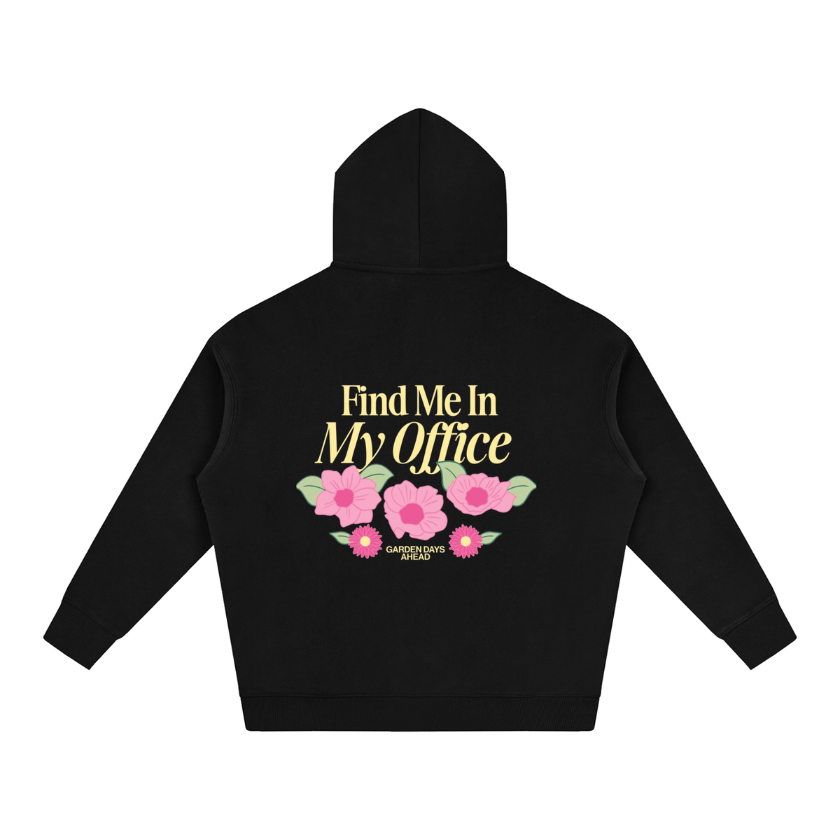 Find Me In My Office Oversize Fleeced Hoodie