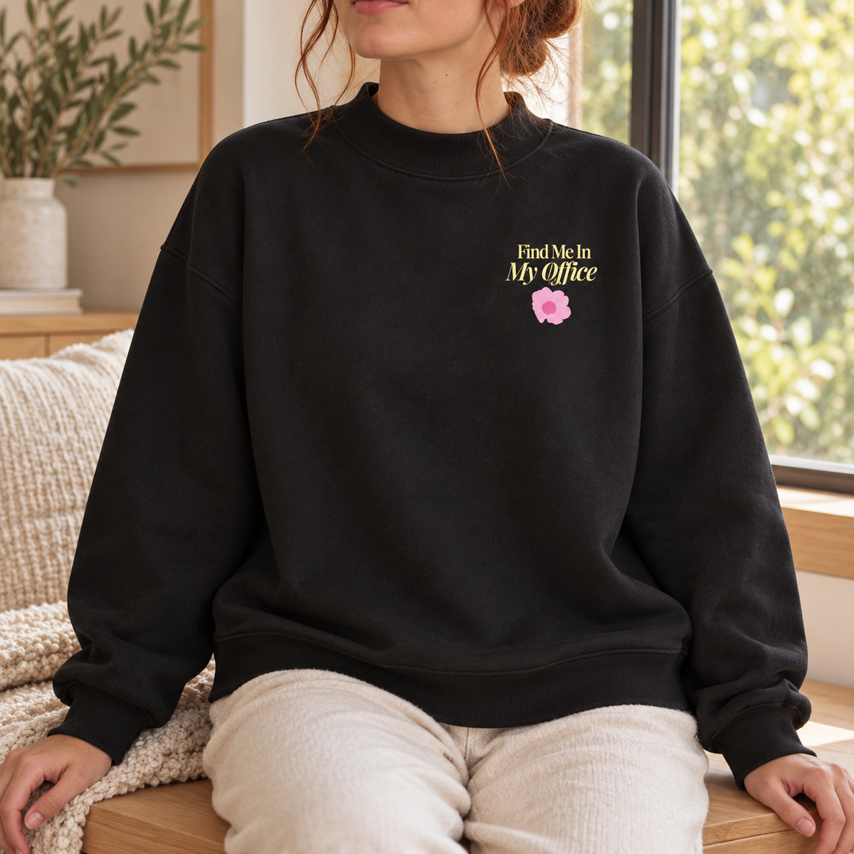 Find Me In My Office - Fleece Mock-Neck Crew Sweatshirt
