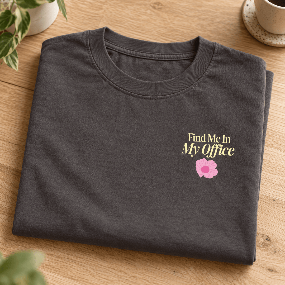 Find Me in My Office - Unisex Heavyweight T-Shirt