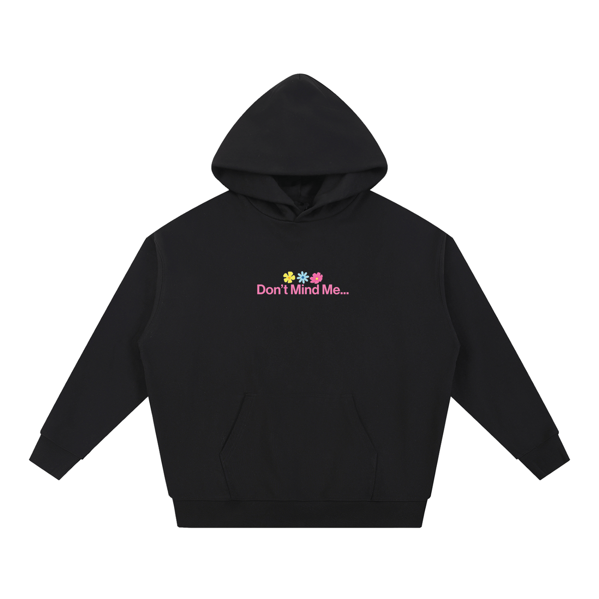 Dont mind me Essential Heavyweight Hoodie