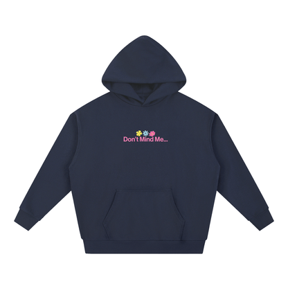 Dont mind me Essential Heavyweight Hoodie