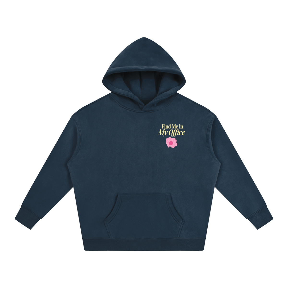 Find Me In My Office Oversize Fleeced Hoodie