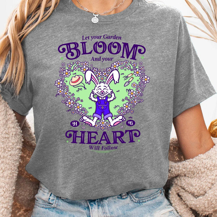 Let Your Garden Bloom - T-Shirt