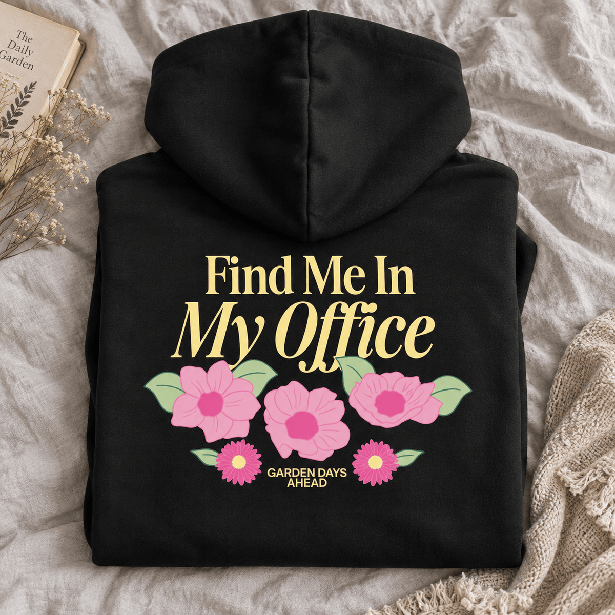 Find Me In My Office - Oversized Hoodie