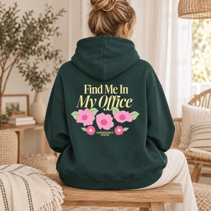 Find Me In My Office - Oversized Hoodie