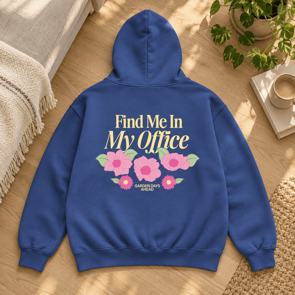 Find Me In My Office - Oversized Hoodie