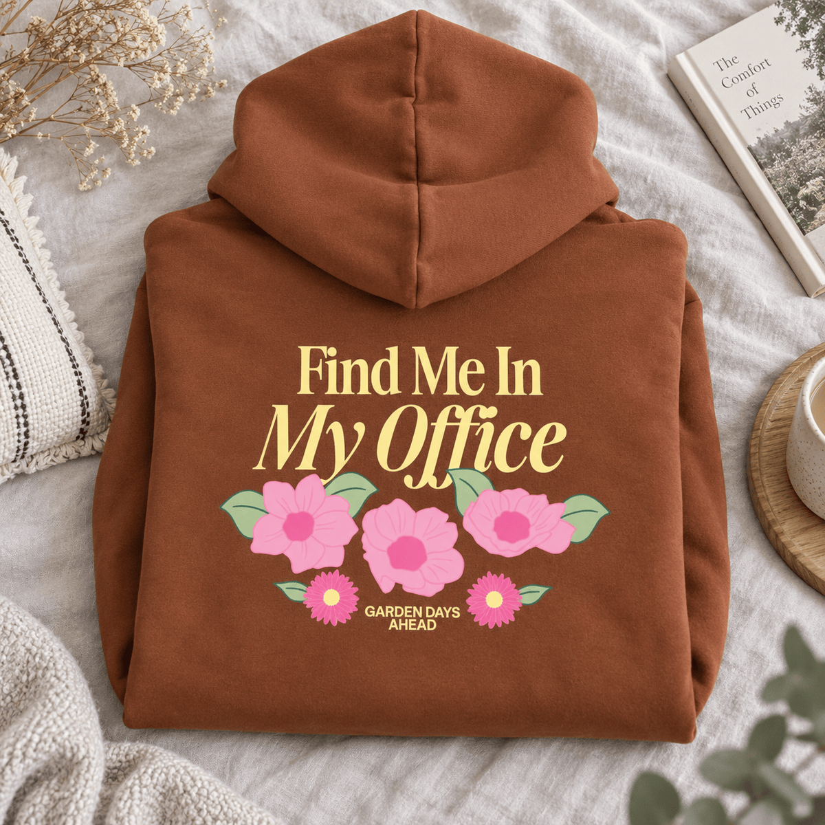 Find Me In My Office - Oversized Hoodie