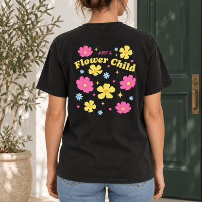 Just A Flower Child - Unisex Heavyweight T-Shirt