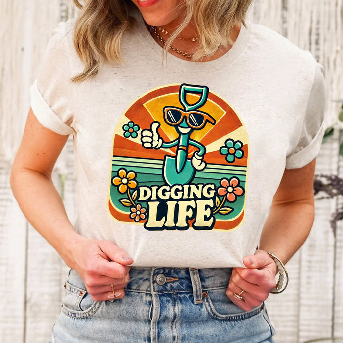 Digging Life - T-Shirt