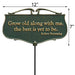 Grow Old Along With Me Garden Sign - Happy Gardens