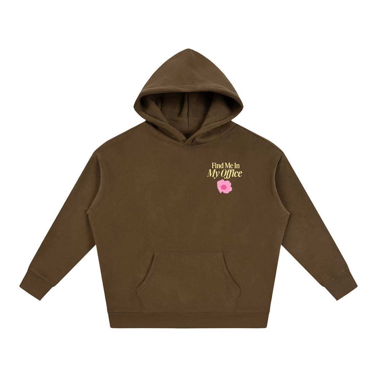 Find Me In My Office Oversize Fleeced Hoodie