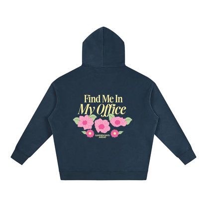 Find Me In My Office Oversize Fleeced Hoodie