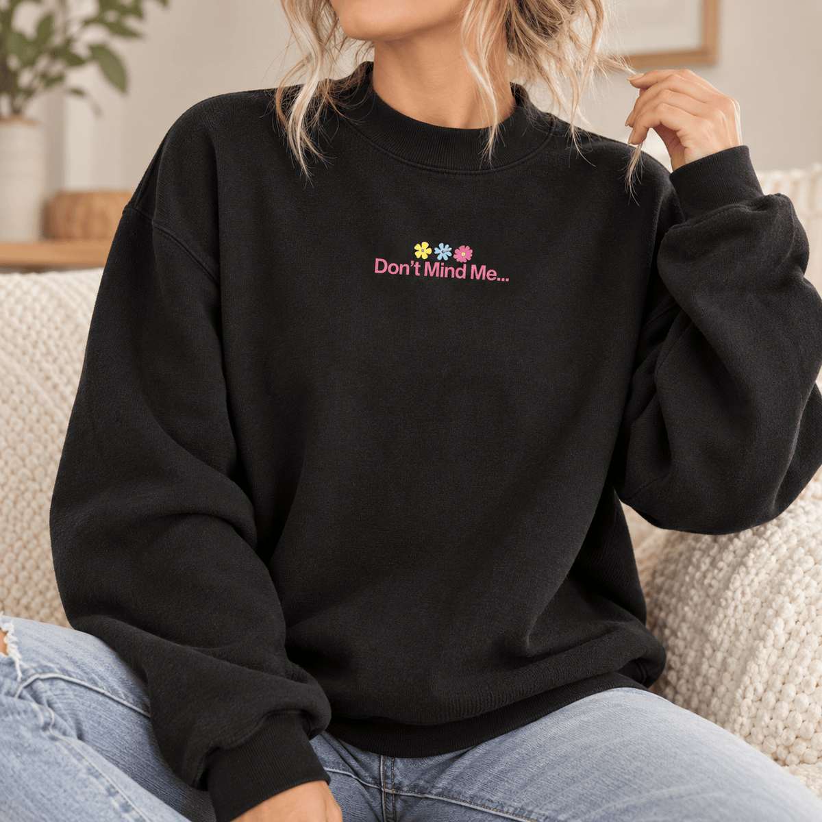Just A Flower Child - Fleece Mock-Neck Crew Sweatshirt