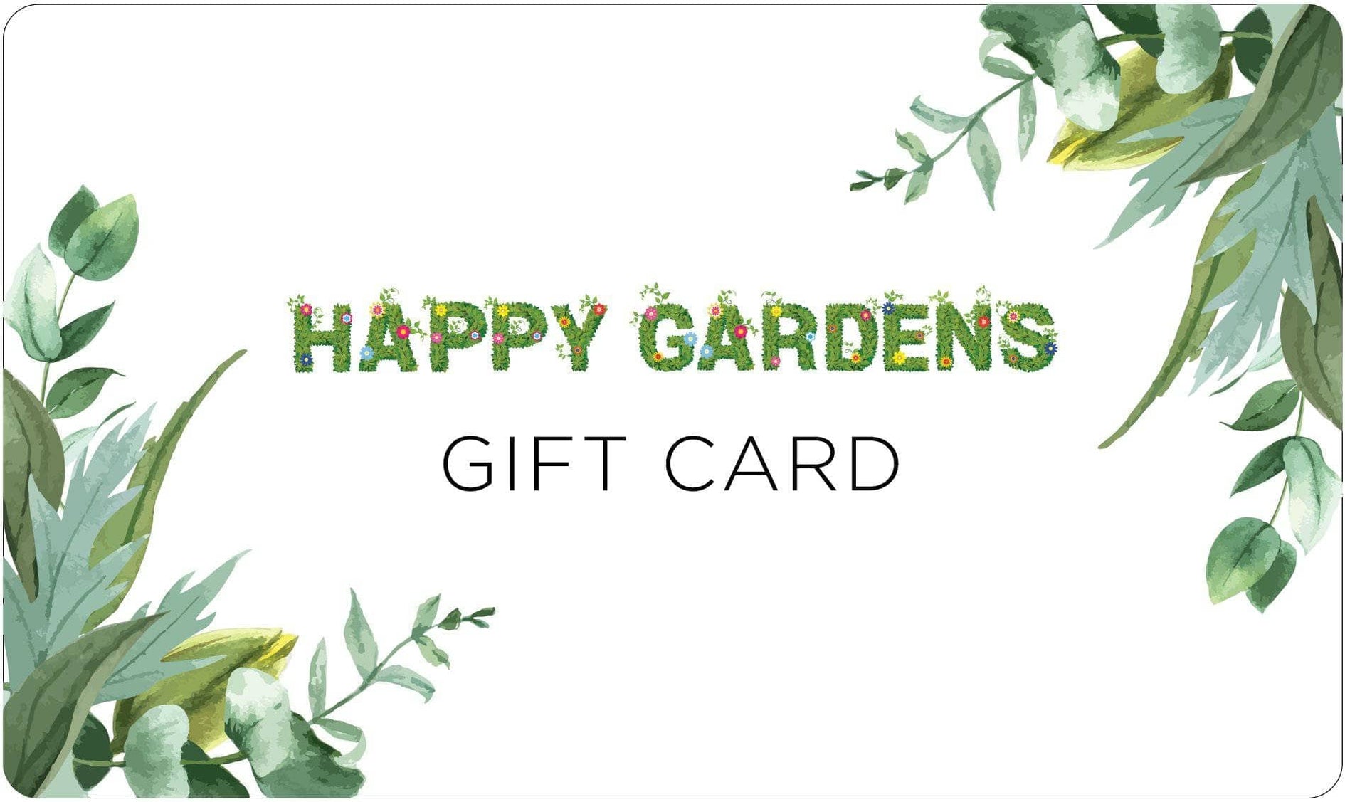 Happy Gardens Gift Card
